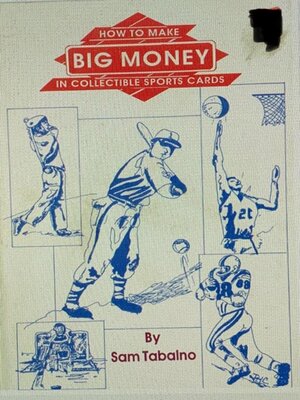 cover image of How to Make BIG Money in Sports Collectables
